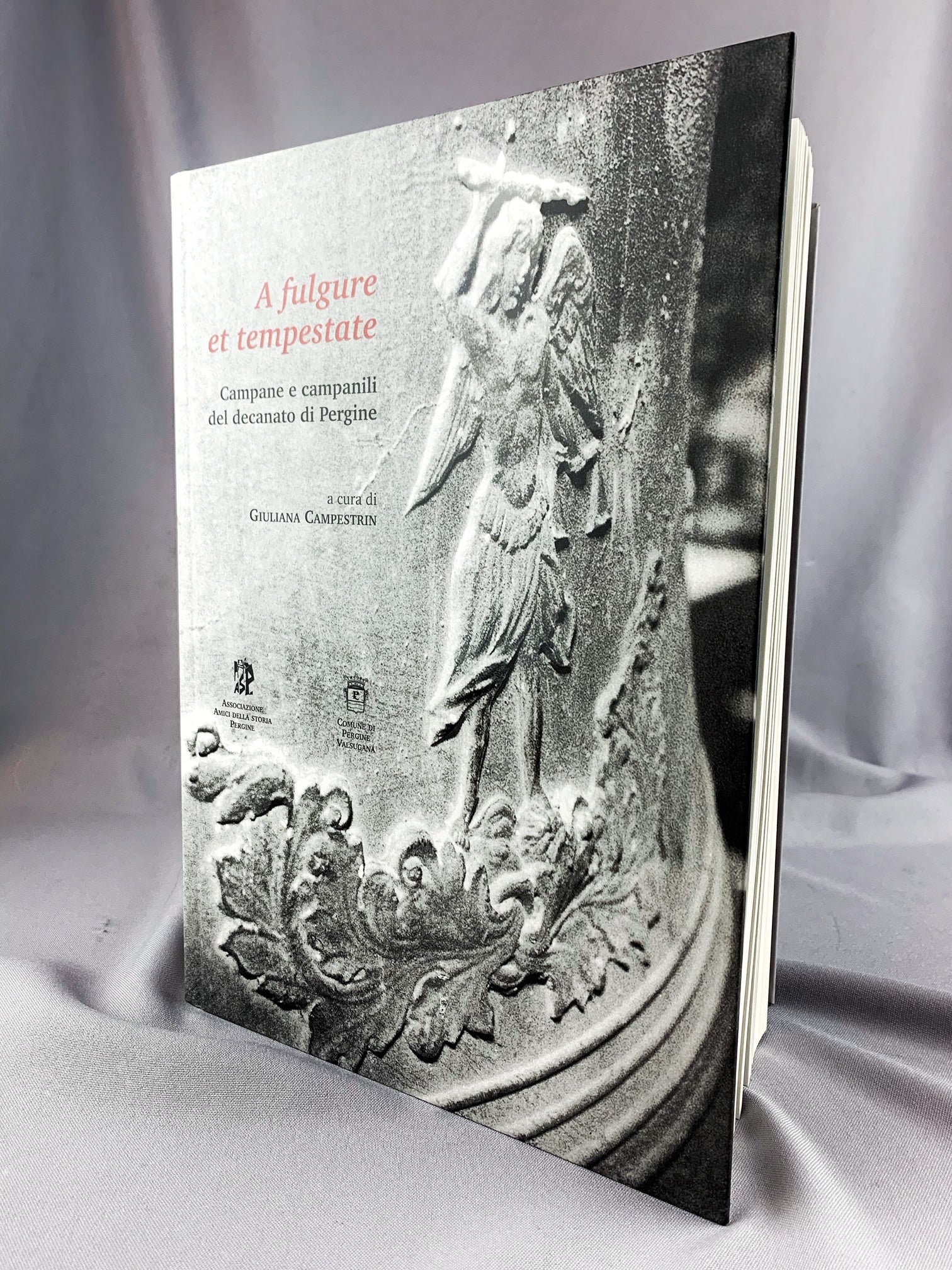 A fulgure et tempestate - Campane e campanili del decanato di Pergine